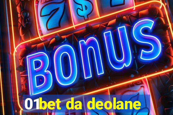 01bet da deolane